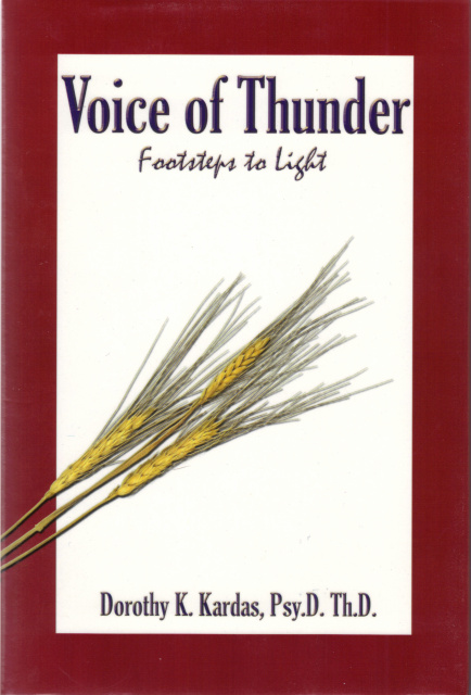 Voice of Thunder by Dorothy Kardas, Psy.D. Th.D.